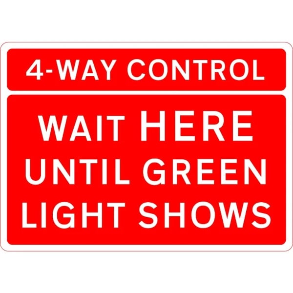 1050 x 750mm Control - Wait Here Until Green Light Shows - Black Plastic Sign