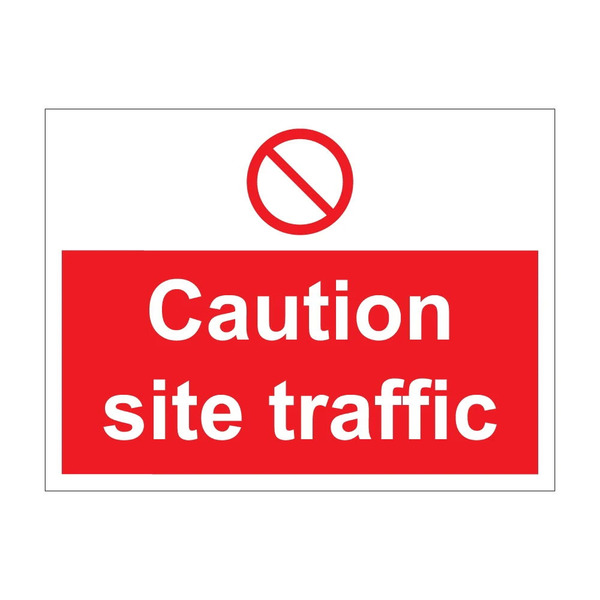 Caution site traffic red safety sign with crossed circle symbol, 1mm rigid plastic, 600mm x 450mm