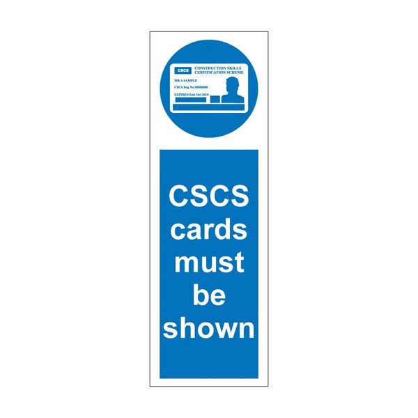 Blue mandatory notice with CSCS card symbol telling people CSCS cards must be shown