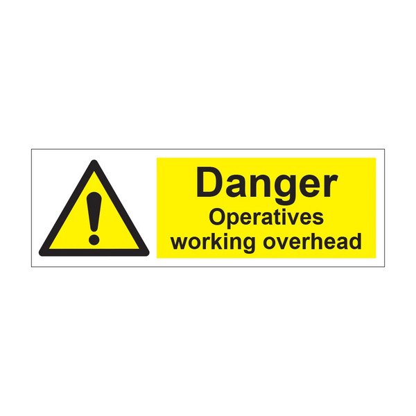 Danger men/operatives working overhead - 1mm Sign