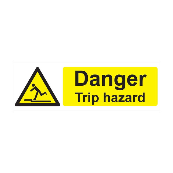 Danger Trip hazard - 1mm Rigid Plastic Sign