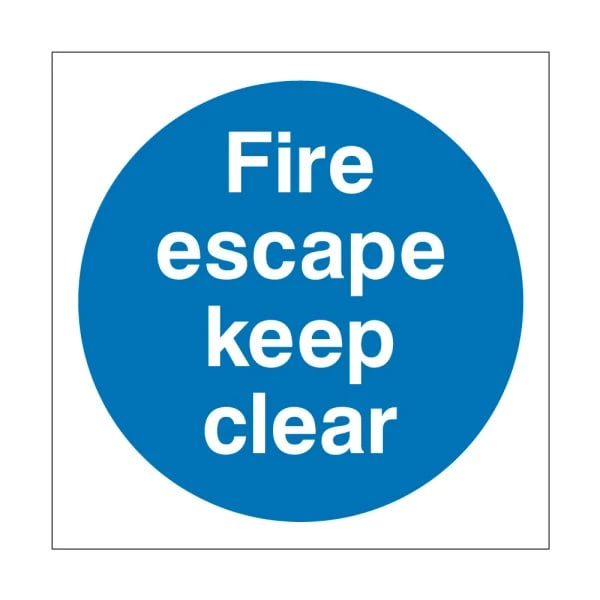 Fire escape keep clear Sign