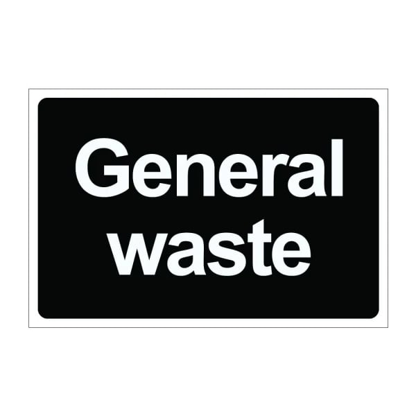 General waste Sign - 1mm Rigid Plastic