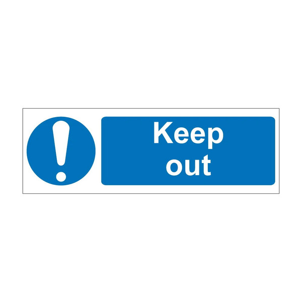 Keep Out blue mandatory notice with exclamation mark symbol, 1mm rigid plastic, 600mm x 200mm