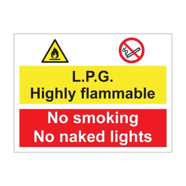 L.P.G. Highly flammable no smoking no naked flames - 1mm Rigid Plastic