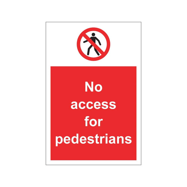 No access for pedestrians red prohibition sign with crossed circle walking person symbol, 1mm rigid plastic, 200mm x 300mm