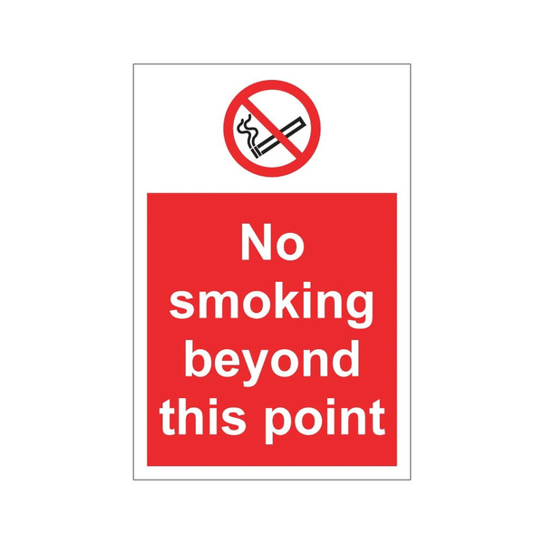 No Smoking Beyond This Point sign with no smoking symbol, 200mm x 300mm rigid plastic