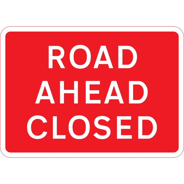 Temporary road closure notice with 300mm or 450mm centres for Quick Fit frames