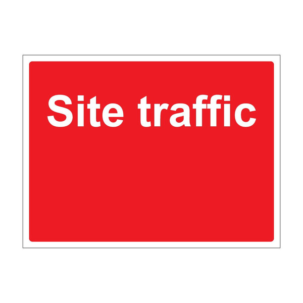 Site Traffic - 1mm Rigid Plastic Sign