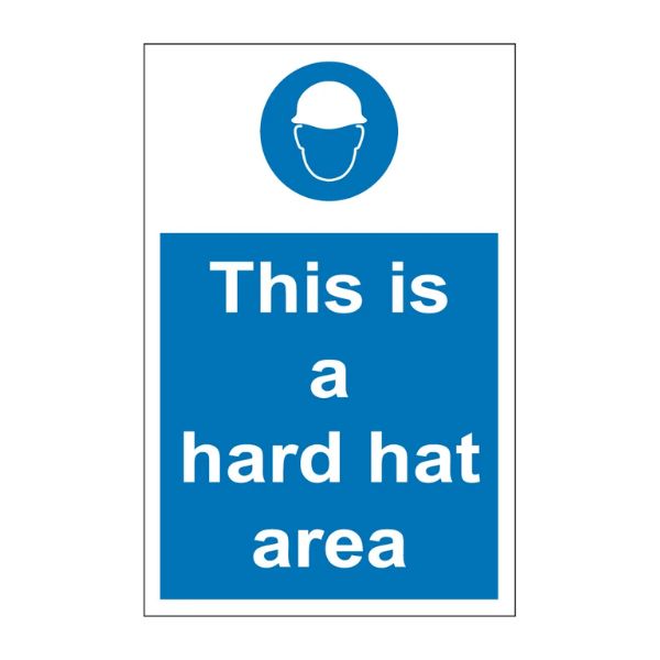 This is a hard hat area sign with hard hat symbol on blue background, 1mm rigid plastic