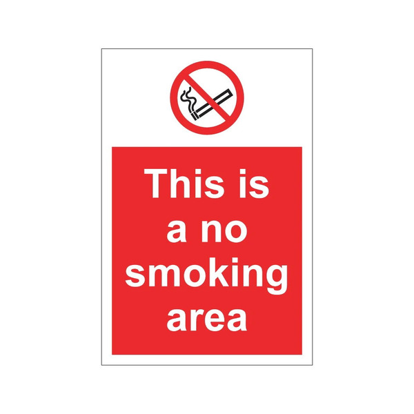 This is a no smoking area red prohibition sign with crossed circle cigarette symbol, 1mm rigid plastic, 297mm x 210mm